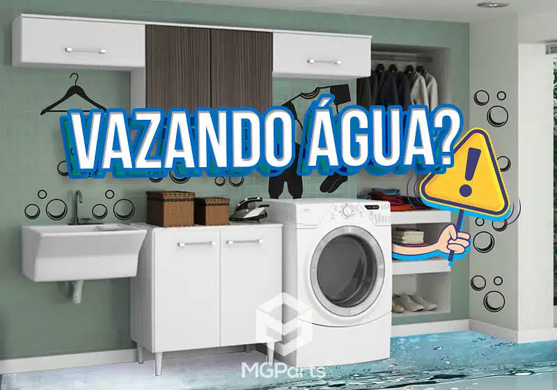 Vazamento na máquina de lavar: entenda as causas